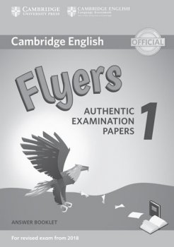 Cambridge English Young Learners 1 for revised exam from 2018 Flyers Answer Booklet