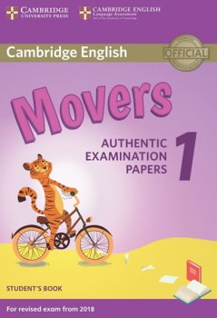 Cambridge English Young Learners 1 for revised exam from 2018 Movers Student´s Book