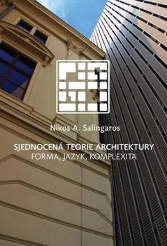 Sjednocená teorie architektury: Forma, jazyk, komplexita