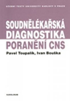 Soudnělékařská diagnostika poranění CNS