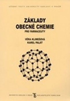 ZÁKLADY OBECNÉ CHEMIE PRO FARMACEUTY