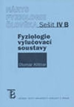 Nárys fyziologie člověka -Sešit IV. B