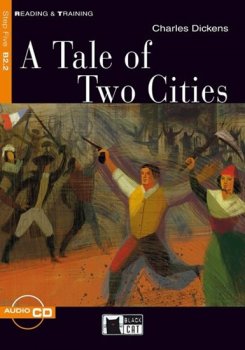 A Tale of Two Cities + CD (Black Cat Readers Level 5)