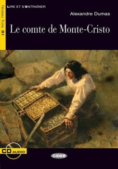 Le Comte de Monte-Cristo + CD (Black Cat Readers Fra Level 3)