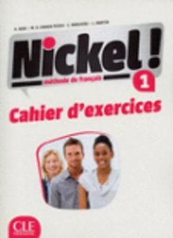 Nickel 1 Cahier d´ exercices