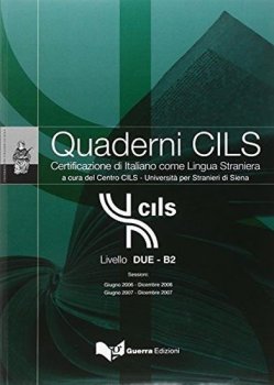 Quaderni CILS Livello B2 + CD