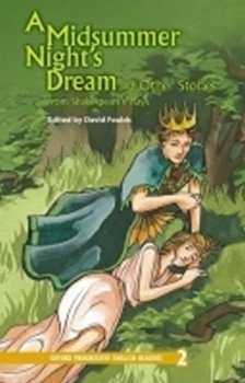 Level 2: A Midsummer Night´s Dream and Other Stories/Oxford Progressive English Readers