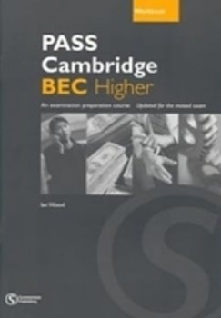 PASS Cambridge BEC Higher Workbook