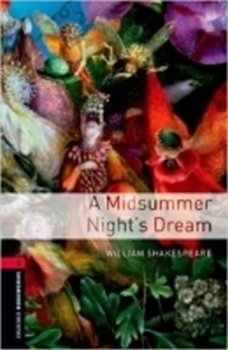Level 3: A Midsummer Night´s Dream/Oxford Bookworms Library