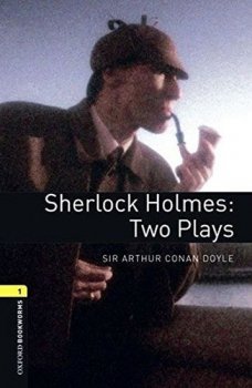 Level 1: Sherlock Holmes Playscript/Oxford Bookworms Library