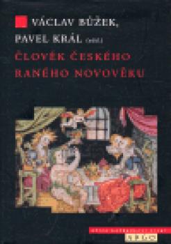 Člověk českého raného novověku (16.-17. století)