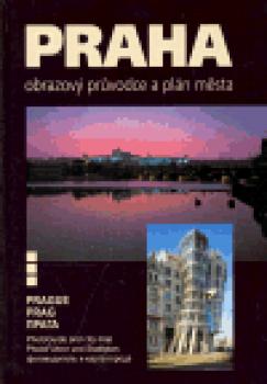 Praha, obrazový průvodce a plán města 1:20 000