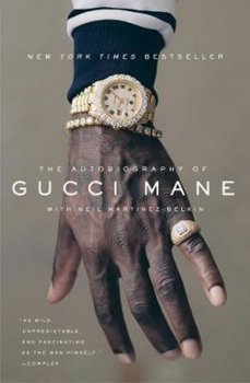 Autobiography of Gucci Mane