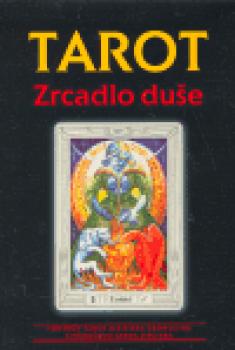 Tarot - Zrcadlo duše (kniha + karty)