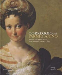 Correggio and Parmigianino