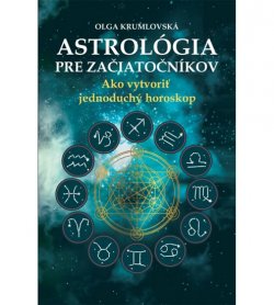Astrológia pre začiatočníkov (slovensky)