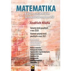 Matematika k přijímacím zkouškám na bakalářské studium VŠE, 2020 - 2021