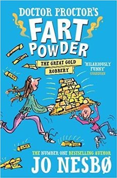 Doctor Proctor´s Fart Powder - The Great Gold Robbery