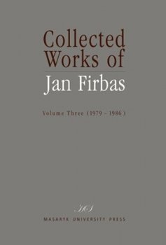 Collected Works of Jan Firbas: Volume Three (1979–1986)