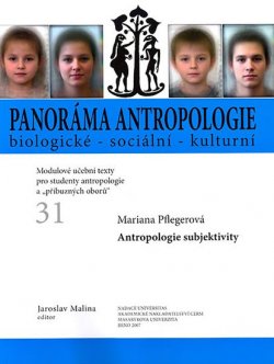 Panoráma antropologie biologické – sociální – kulturní