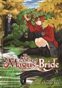 Ancient Magus´ Bride Vol. 3