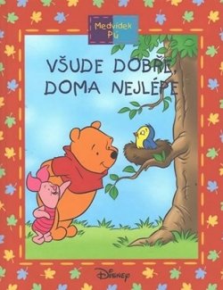 Medvídek Pú: Všude dobře, doma nejlépe