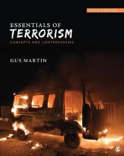 Essentials of Terrorism : Concepts and Controversies