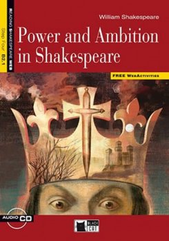 Power And Ambition in Shakespeare   