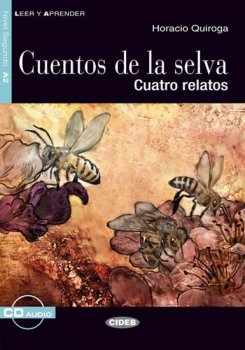 Cuentos De La Selva + CD