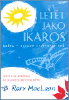 Letět jako Ikaros