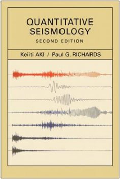 Quantitative Seismology, 2nd edition