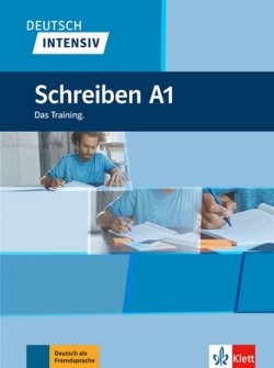 Deutsch intensiv - Schreiben A1