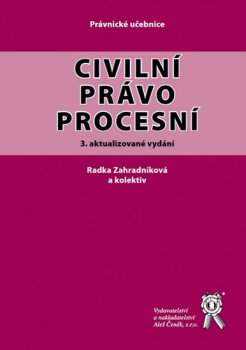 Civilní právo procesní - 3. vydání