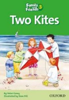 Family and Friends Reader 3d: Two Kites