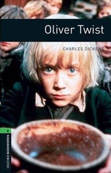 Oxford Bookworms Library New Edition 6 Oliver Twist
