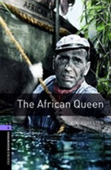 Oxford Bookworms Library New Edition 4 The African Queen