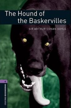 Oxford Bookworms Library New Edition 4 TheHound of Baskervilles