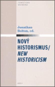 Nový historismus / New Historicism