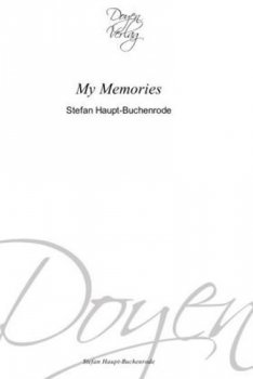My Memories: Stefan Haupt-Buchenrode