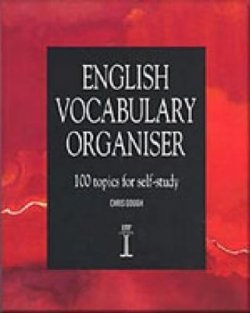 English Vocabulary Organiser: 100 topics for self-study