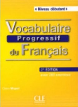 Vocabulaire progressif du francais Niveau débutant + CD 2-e éd.
