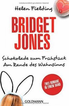 Bridget Jones - Am Rande des Wahnsinns / Schokolade zum Frühstück