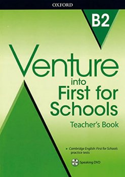 Venture into First for Schools: Teacher´s Book Pack