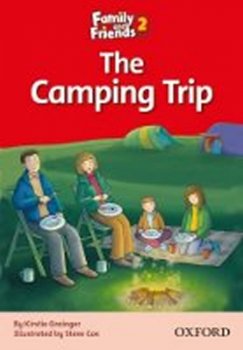 Family and Friends Reader 2c: The Camping Trip