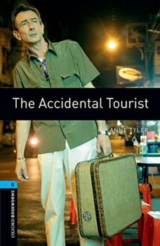 Oxford Bookworms Library New Edition 5 the Accidental Tourist