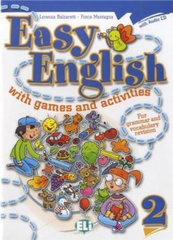 Easy English with Games and Activities 2 with Audio CD