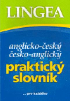 Anglicko-český česko-anglický praktický slovník pro každého