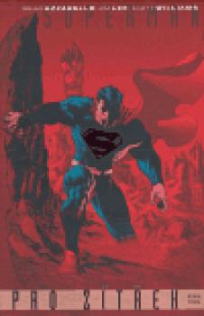 Superman pro zítřek: Kniha první