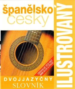 Ilustrovaný španělsko-český slovník