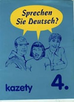 Sprechen Sie Deutsch 4: kazety 